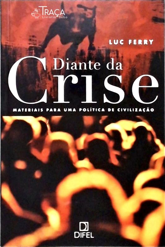 Diante da Crise