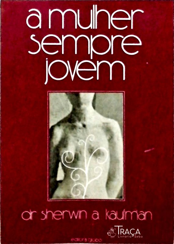 A Mulher Sempre Jovem