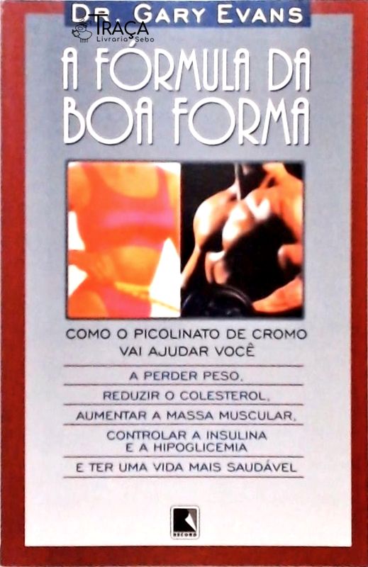 A Fórmula da Boa Forma