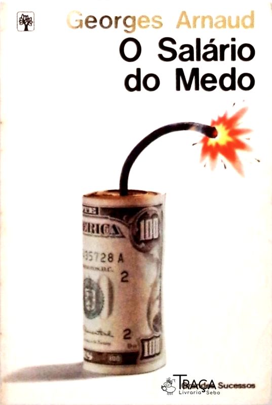 O Salário Do Medo