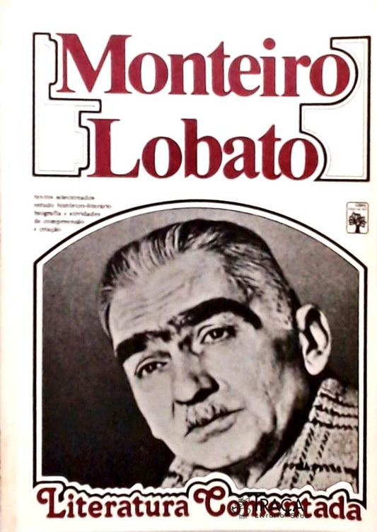 Literatura Comentada - Monteiro Lobato