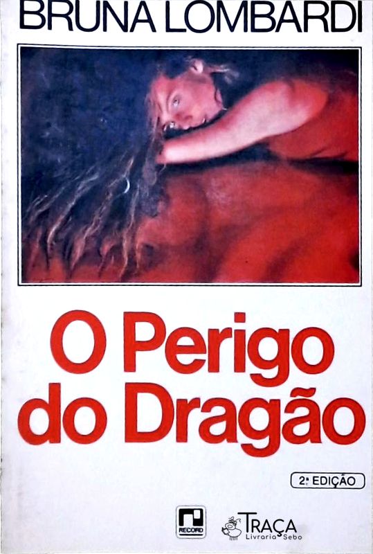 O Perigo do Dragão