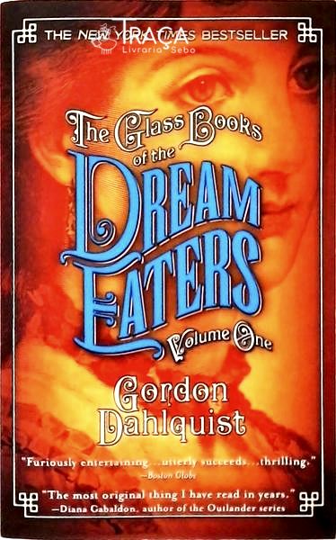 The Glass Books Of The Dream Eaters - Volume 1