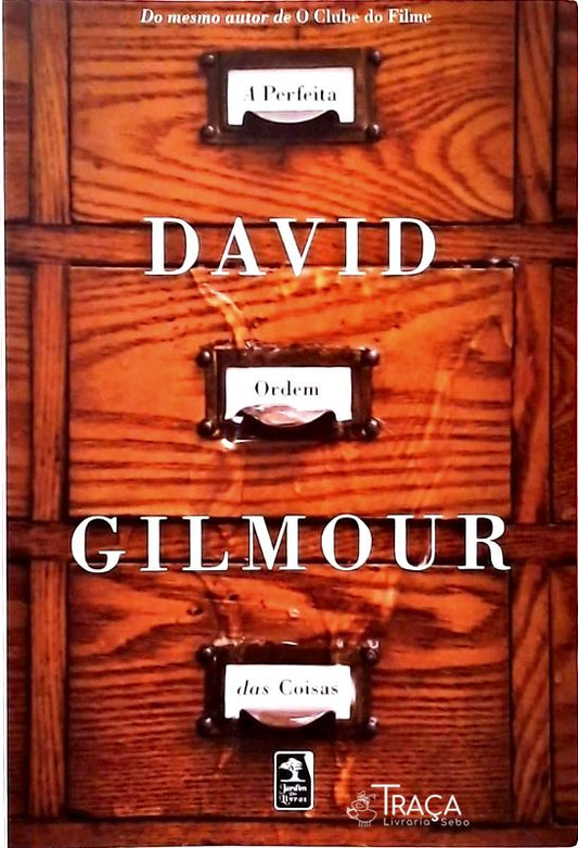 A Perfeita Ordem Das Coisas