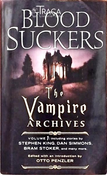 Blood Suckers - The Vampire Archives , Volume 1