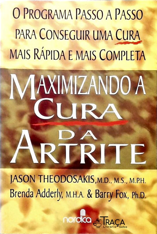 Maximizando a Cura da Artrite