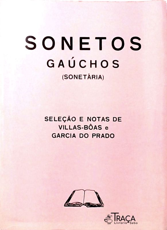 Sonetos Gaúchos Volume 1