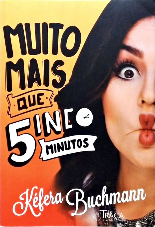 Muito Mais Que 5 Minutos