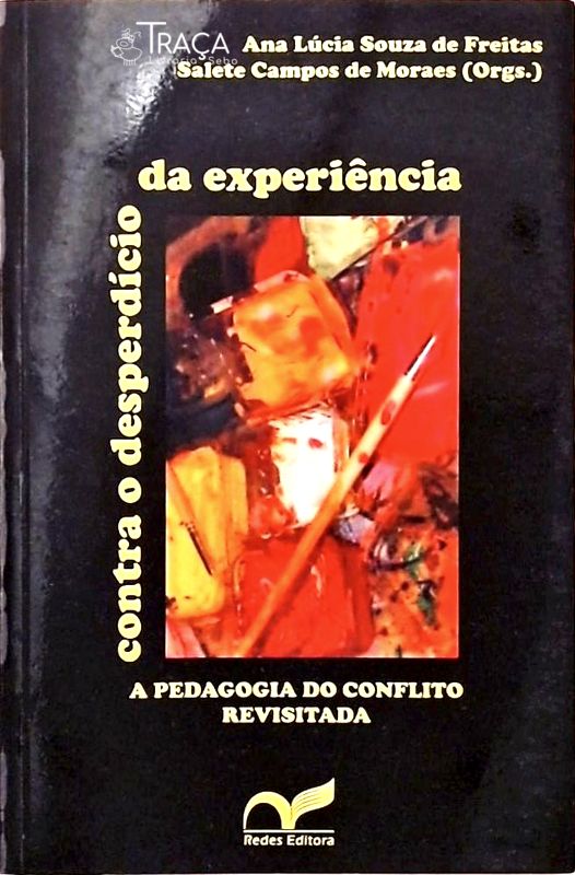 Contra o Desperdício da Experiência