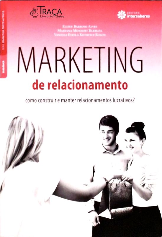 Marketing de Relacionamento