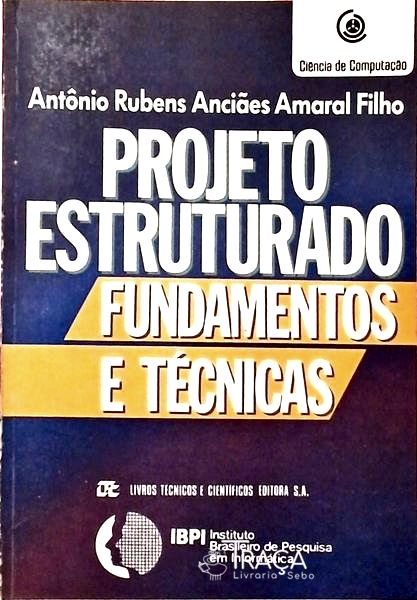 Projeto Estruturado - Fundamentos e Técnicas