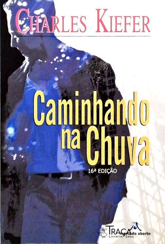 Caminhando Na Chuva