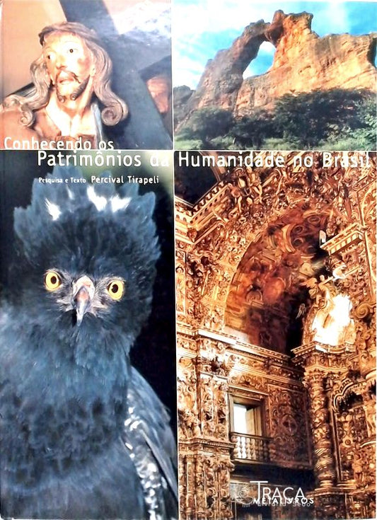 Conhecendo os Patrimônios da Humanidade no Brasil