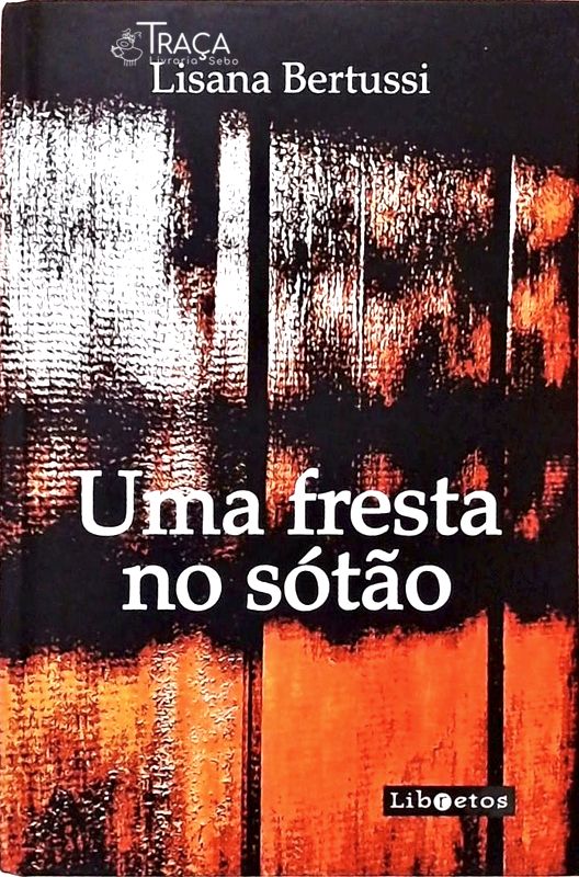 Uma Fresta No Sótão