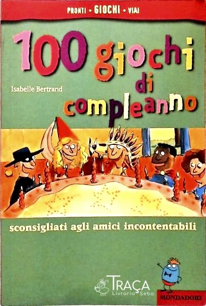 100 Giochi Di Compleanno
