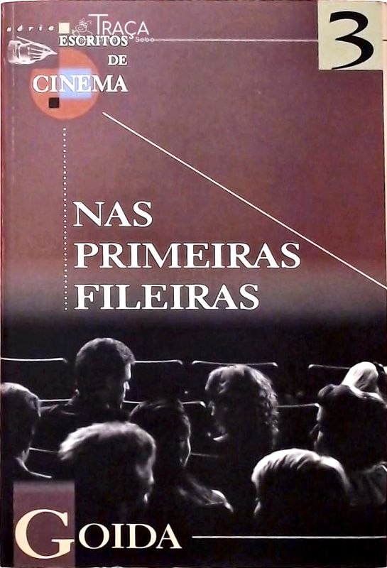 Nas Primeiras Fileiras