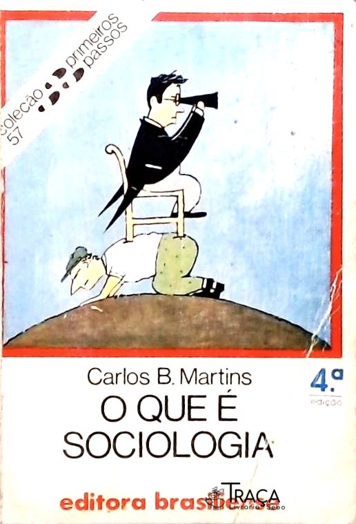O Que É Sociologia