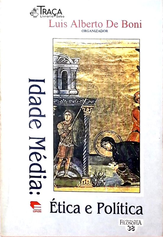 Idade Média - Ética e Política