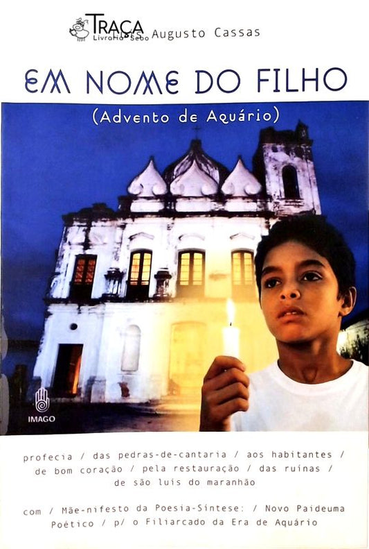 Em Nome do Filho - Advento de Aquário