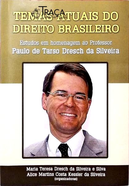 Temas Atuais do Direito Brasileiro