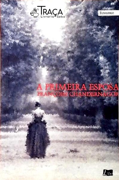A Primeira Esposa