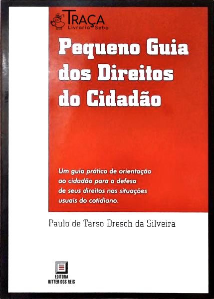 Pequeno Guia dos Direitos do Cidadão