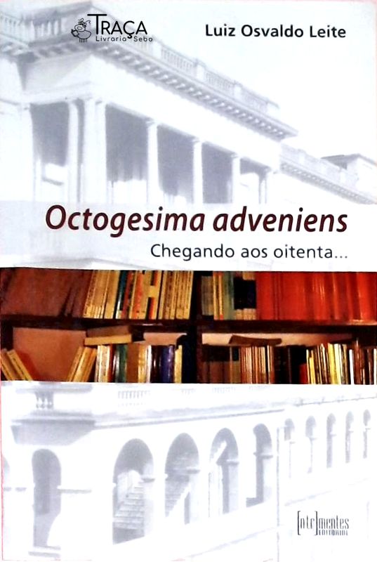 Octogesima Adveniens - Chegando Aos Oitenta...