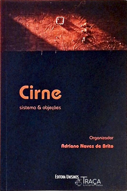 Cirne - Sistema e Objeções