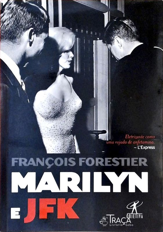 Marilyn e Jfk