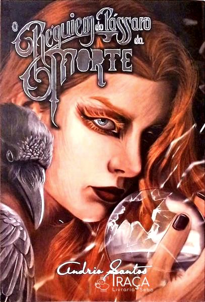 O Réquiem Do Pássaro Da Morte