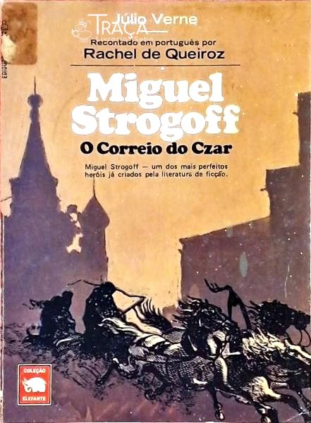 Miguel Strogoff - o Correio do Czar - Adaptação