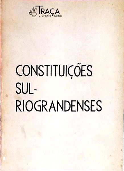 Constituições Sul-riograndenses