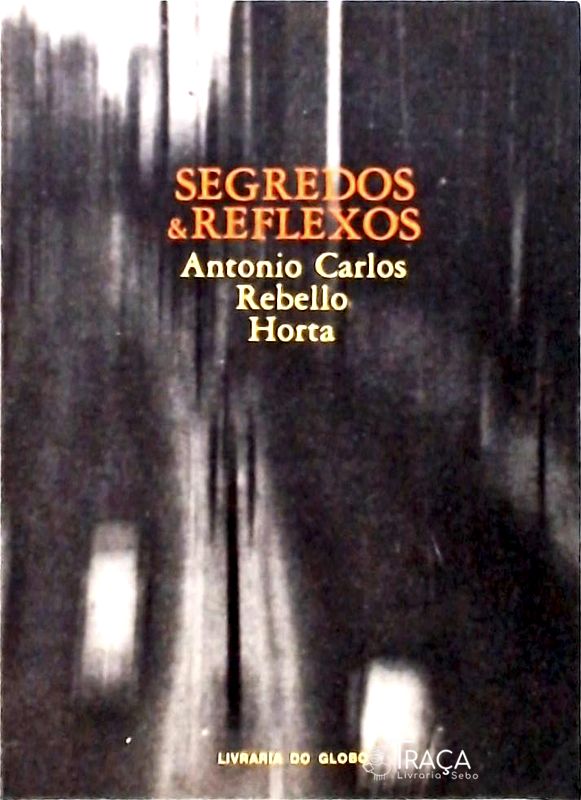 Segredos e Reflexos