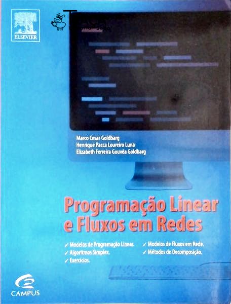 Programação Linear e Fluxos em Redes