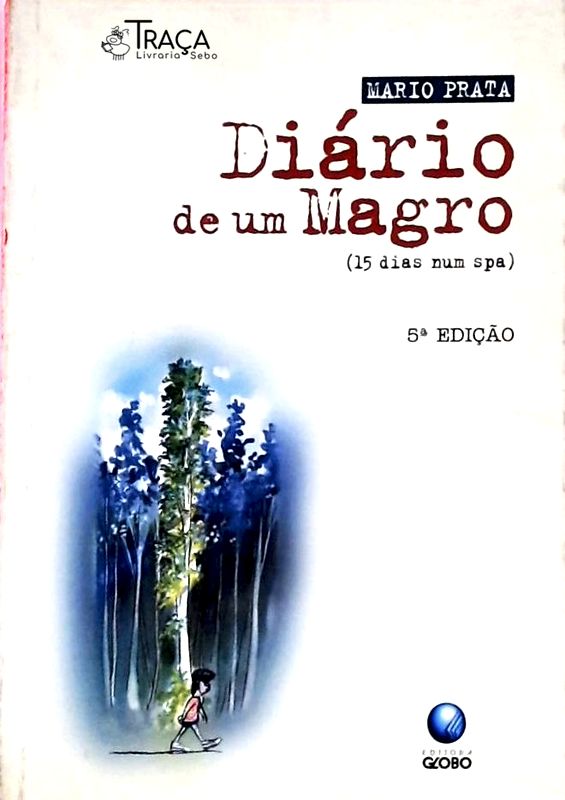 Diário De Um Magro - 15 Dias Num Spa