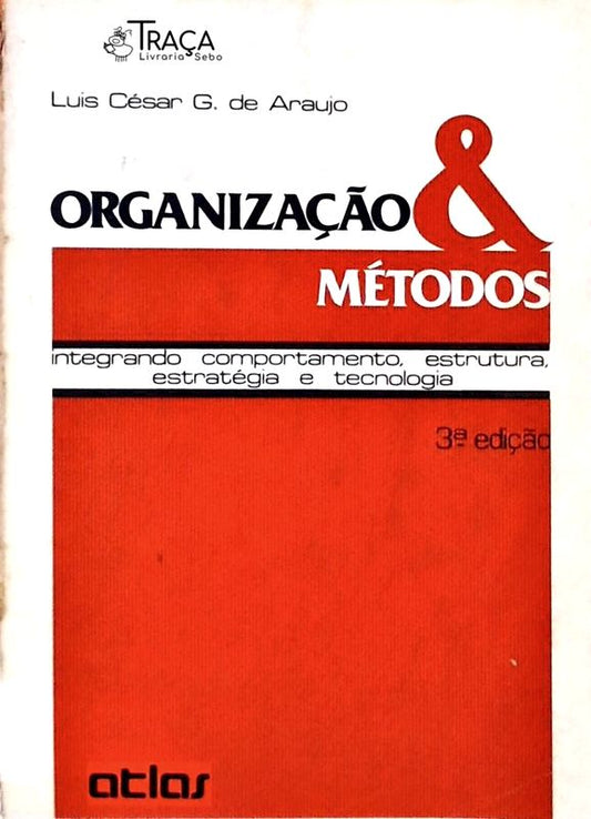 Organização e Métodos