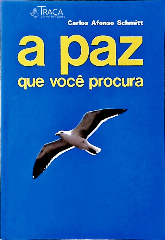 A Paz Que Você Procura