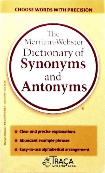 The Merriam-webster Dictionary Of Synonyms And Antonyms