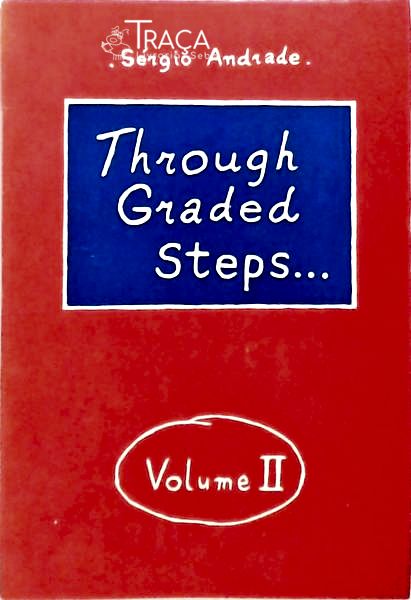 Through Graded Steps... - Volume Ii