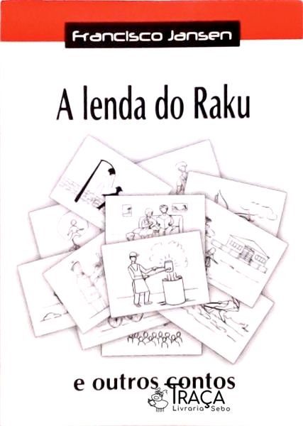 A Lenda do Raku