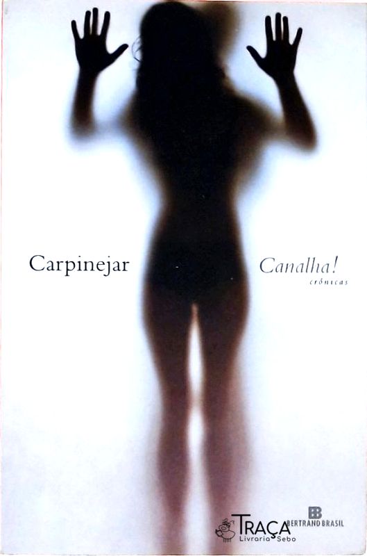 Canalha!