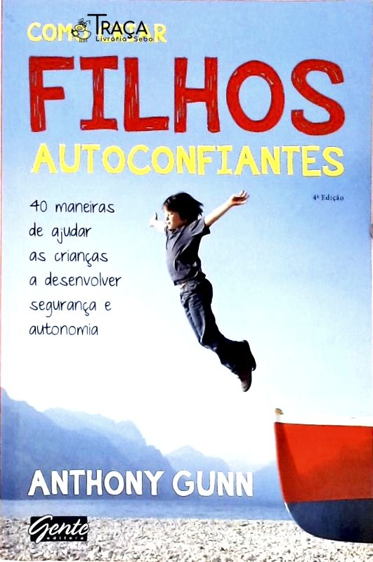Como Criar Filhos Autoconfiantes