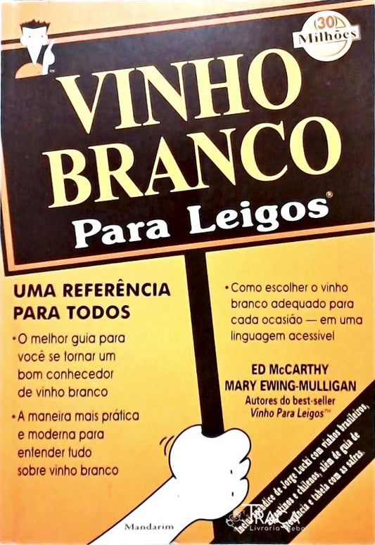 Vinho Branco para Leigos