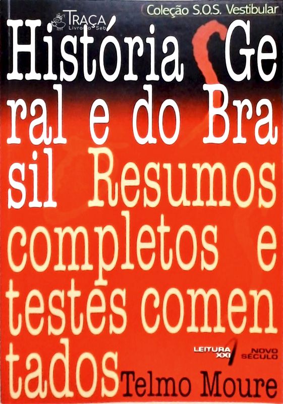 História Geral e do Brasil