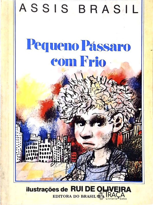 Pequeno Pássaro com Frio