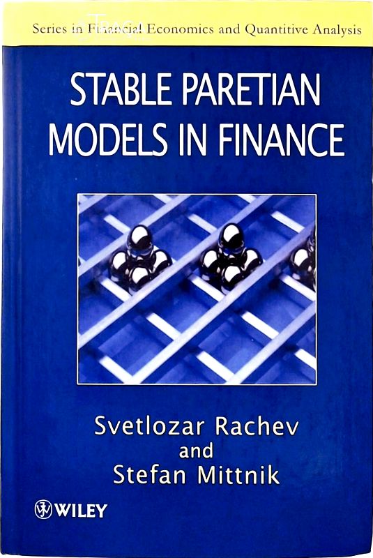 Stable Paretian Models In Finance