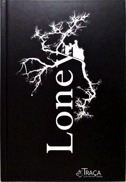 Loney