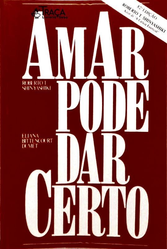 Amar Pode Dar Certo