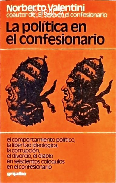 La Política En Lo Confessionario