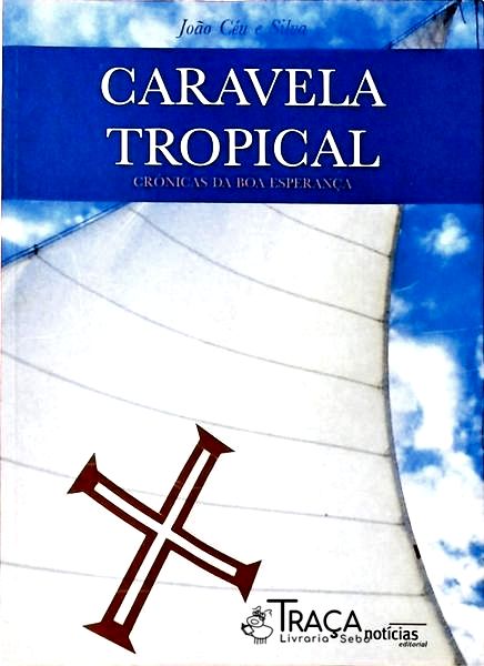 Caravela Tropical